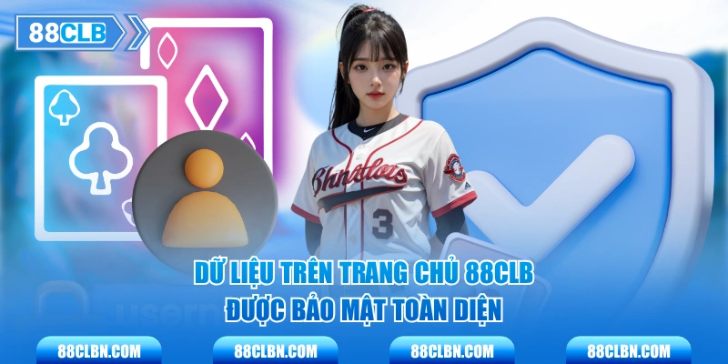 Dữ liệu trên trang chủ 88CLB được bảo mật toàn diện