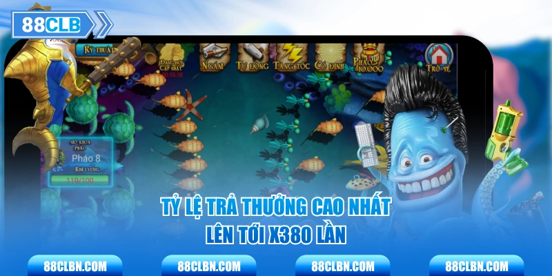 Tỷ lệ trả thưởng cao nhất lên tới x380 lần